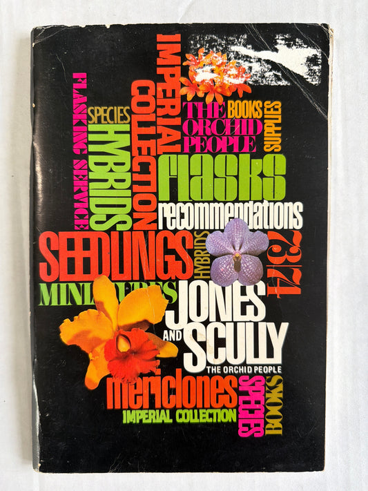 The Orchid People Jones & Scully Orchidglade 1973