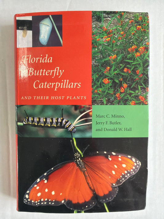 Florida Butterfly Caterpillars And Their Hostplants