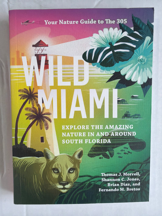 Wild Miami