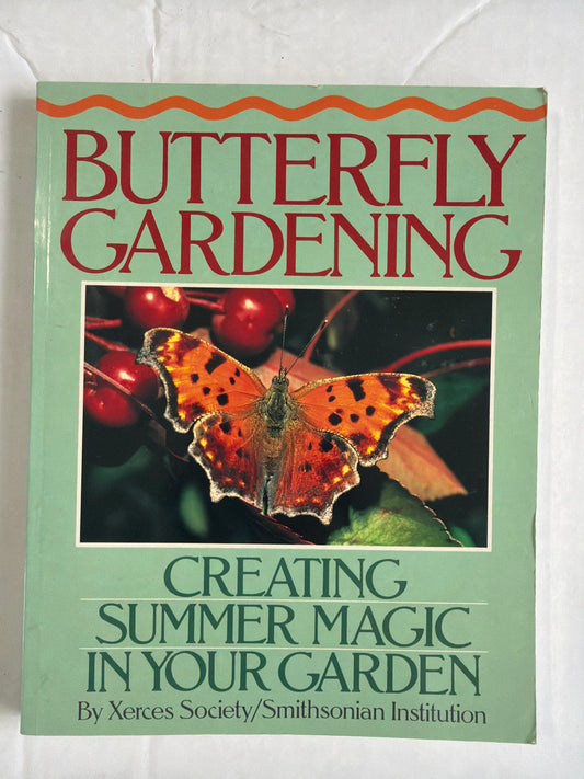 Butterfly Gardening Creating Summer Magic In Your Garden