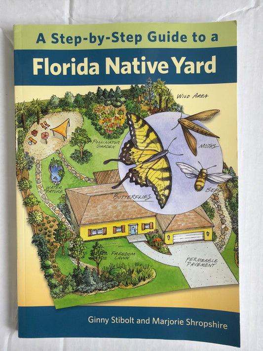 A Step-by Step Guide to a Florida Native Yard