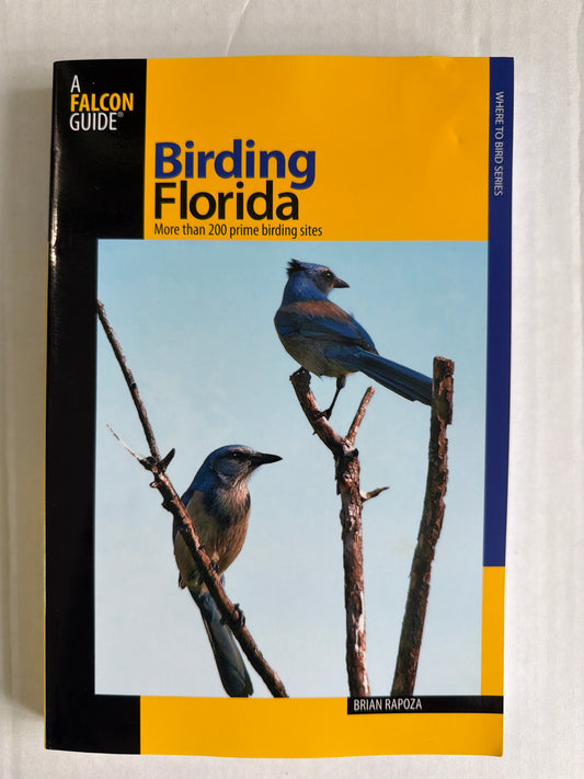 Birding Florida - A Falcon Guide