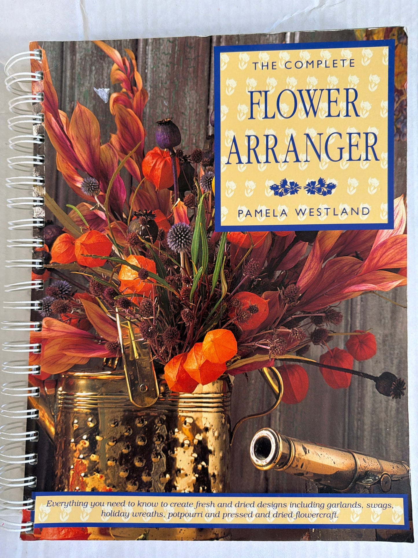 The Complete Flower Arranger