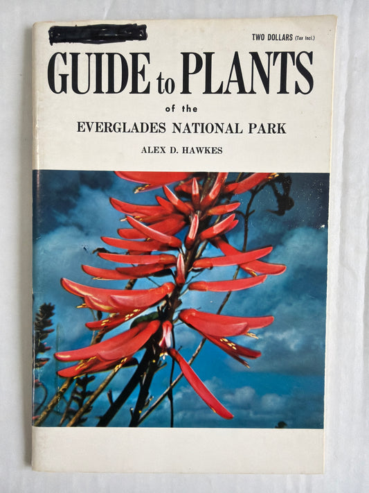 Guide to Plants of the Everglades National Park