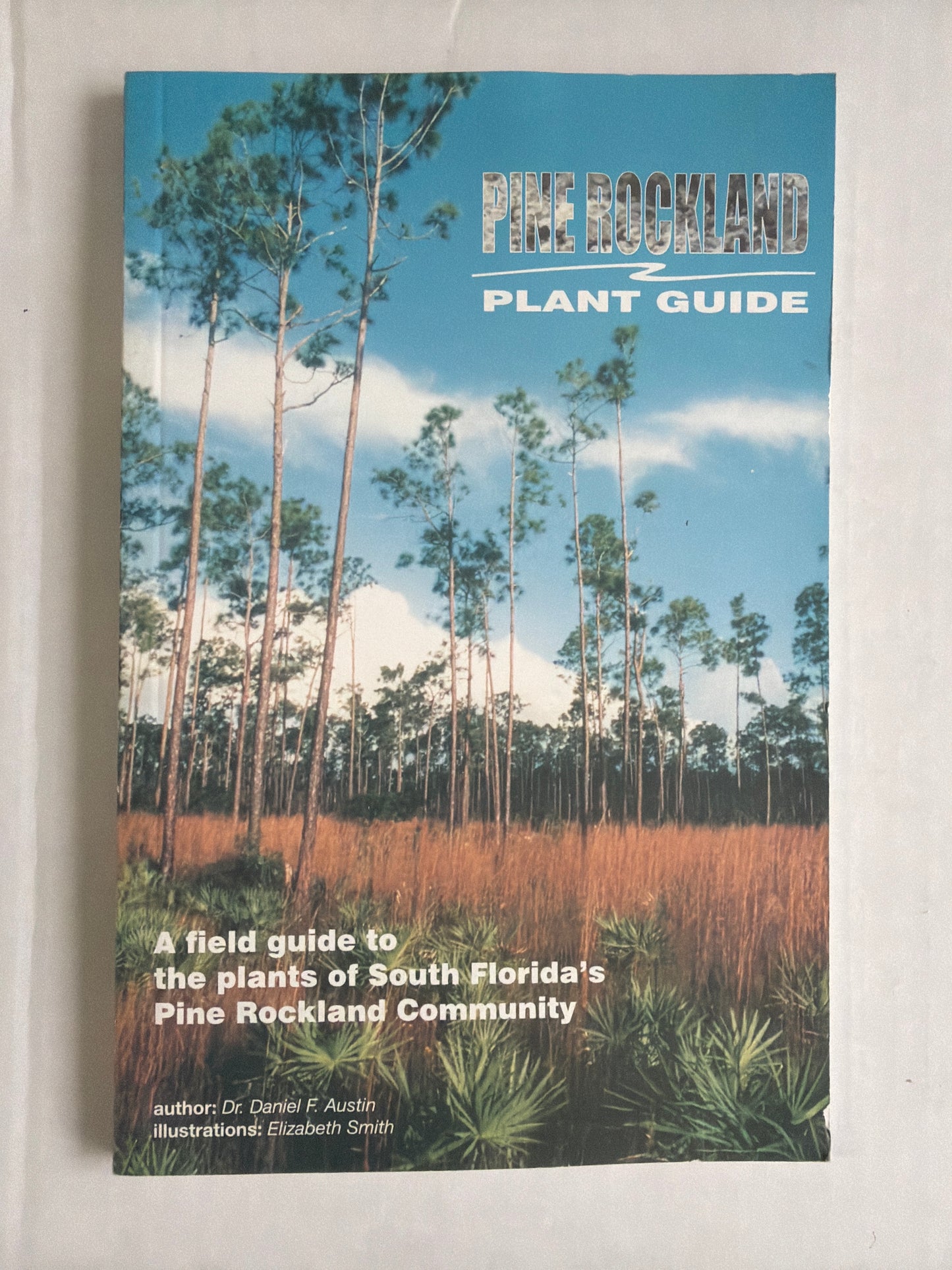 Pine Rockland Plant Guide