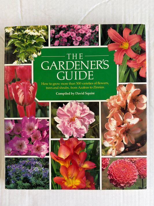 The Gardener’s Guide