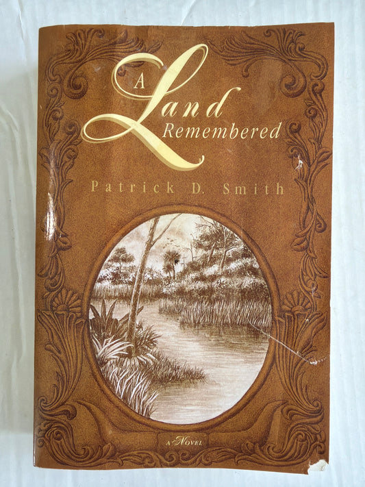 A Land Remembered